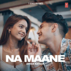 Na Maane Mp3 Na Maane Mp3