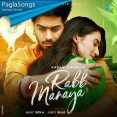 Rabb Manaya Mp3 Rabb Manaya Mp3